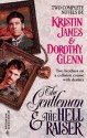 The Gentleman And The Hell Raiser (By Request) (Harlequin by Request) - Kristin James, Dorothy Glenn