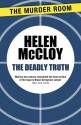 The Deadly Truth - Helen McCloy