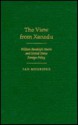 The View from Xanadu: William Randolph Hearst and United States Foreign Policy - Ian Mugridge, Ian Mugrdige