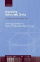 Organizing Democratic Choice: Party Representation Over Time - Ian Budge, Michael McDonald, Paul Pennings