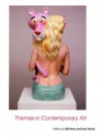 Themes in Contemporary Art - Gillian Perry, Paul Wood