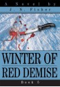 Winter of Red Demise: 26th Precinct Book 5 - J. Fisher