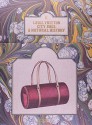 Louis Vuitton City Bags: A Natural History - Jean-Claude Kaufmann, Ian Luna, Florence Muller, Mariko Nishitani, Colombe Pringle