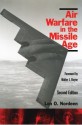 Air Warfare In The Missile Age (Second Edition) - Lon O. Nordeen, Walter J. Boyne