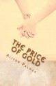 The Price of Gold - Alison Palmer