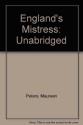 England's Mistress: Unabridged - Maureen Peters, Judith Porter