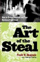 The Art of the Steal - Frank Abagnale