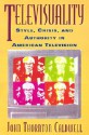 Televisuality - John Thornton Caldwell