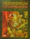 Shadowrun Companion: Beyond The Shadows - Zach Bush, Jennifer Brandes, Chris Hepler