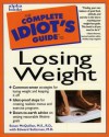 The Complete Idiot's Guide to Losing Weight - Susan McQuillan