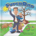 SuperDad - Yana S. Barton, Mike Dammer