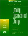 Leading Organizational Change: In Action Case Study Series - Elwood F. Holton III