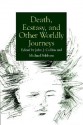 Death, Ecstasy, and Other Worldly Journeys (SUNY Series in Religious Studies) - Michael Fishbane