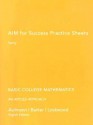 Aufmann Basic College Math Practice Sheets Eighth Edition - Christine S. Verity, Joanne S. Lockwood, Vernon C. Barker