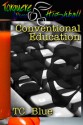 Conventional Education - T.C. Blue