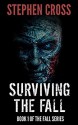 Surviving the Fall - Stephen Cross