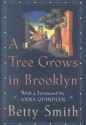 A Tree Grows in Brooklyn - Betty Smith