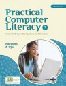 Practical Computer Literacy: Internet and Core Computing Certification (Practical (Thomson)) - June Parsons, Dan Oja