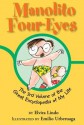 Manolito Four-Eyes: The 3rd Volume of the Great Encyclopedia of My Life - Elvira Lindo, Caroline Travalia, Emilio Urberuaga