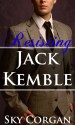 Resisting Jack Kemble - Sky Corgan