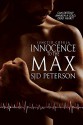 Innocence to the Max - S.J.D. Peterson