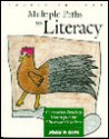 Multiple Paths to Literacy: Corrective Reading Techniques for Classroom Teachers - Joan P. Gipe