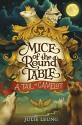 Mice of the Round Table #1: A Tail of Camelot - Julie Leung, Lindsey Carr