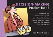 The Decision Making Pocketbook - Neil Russell-Jones