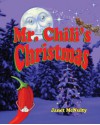 Mr. Chili's Christmas - Janet McNulty, Robert Henry