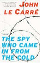 The Spy Who Came in from the Cold - John le Carré