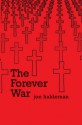 The Forever War - Joe Haldeman