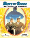 Boys of Steel: The Creators of Superman - Marc Tyler Nobleman, Ross MacDonald