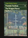 The Winged Horse - Pamela Frankau