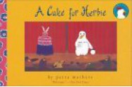 A Cake for Herbie - Petra Mathers