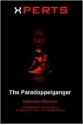 Xperts: The Paradoppelganger - Hermann Maurer