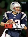 Tom Brady - Matt Doeden