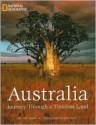 Australia: Journey Through A Timeless Land - Roff Martin Smith