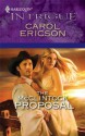 The McClintock Proposal (Harlequin Intrigue) - Carol Ericson