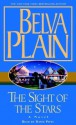 The Sight of the Stars - Belva Plain