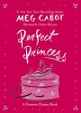 Perfect Princess - Chesley McLaren, Meg Cabot