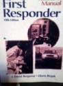 First Responder - J. David Bergeron, Gloria Bizjak