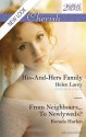 Mills & Boon : Cherish Duo/His-And-Hers Family/From Neighbours...To Newlyweds? - Helen Lacey, Brenda Harlen