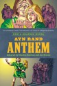 Ayn Rand's Anthem: The Graphic Novel - Charles Santino, Ayn Rand, Joe Staton