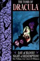 Day of Blood! Night of Redemption! Tomb of Dracula, Vol. 2 - Marv Wolfman, Gene Colan, Al Williamson