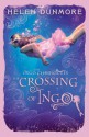 The Crossings of Ingo. by Helen Dunmore - Helen Dunmore