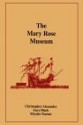 The Mary Rose Museum - Christopher Alexander, Miyoko Tsutsui, Gary Black