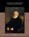 The Diary of a Superfluous Man and Other Stories - Ivan Turgenev