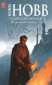 Les secrets de Castelcerf - Robin Hobb, Arnaud Mousnier-Lompré