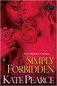 Simply Forbidden - Kate Pearce