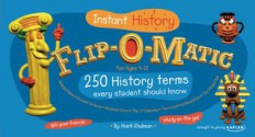 Flip-O-Matic: Instant History for Ages 9-12 - Mark Shulman